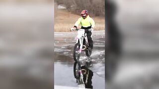 hmmmmm thin ice dirt bike seems like a good idea rWhyWomenLiveLo