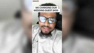 This Guy Charged His Wedding Guests $450